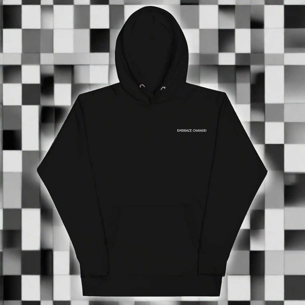 Embrace change Unisex Hoodie
