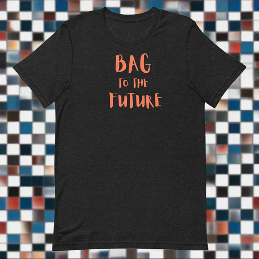 Bag To the Future t-shirt