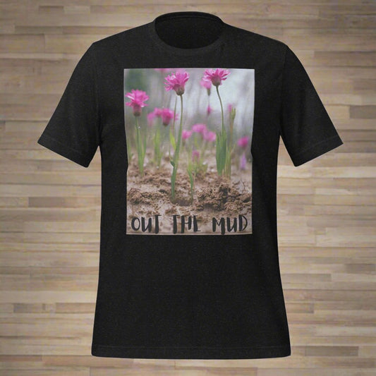 Out the mud t-shirt
